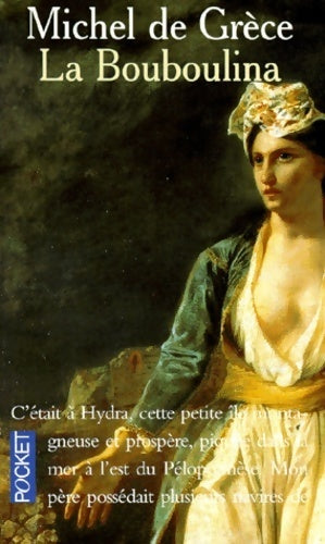 La bouboulina - Michel De Grèce - Livre