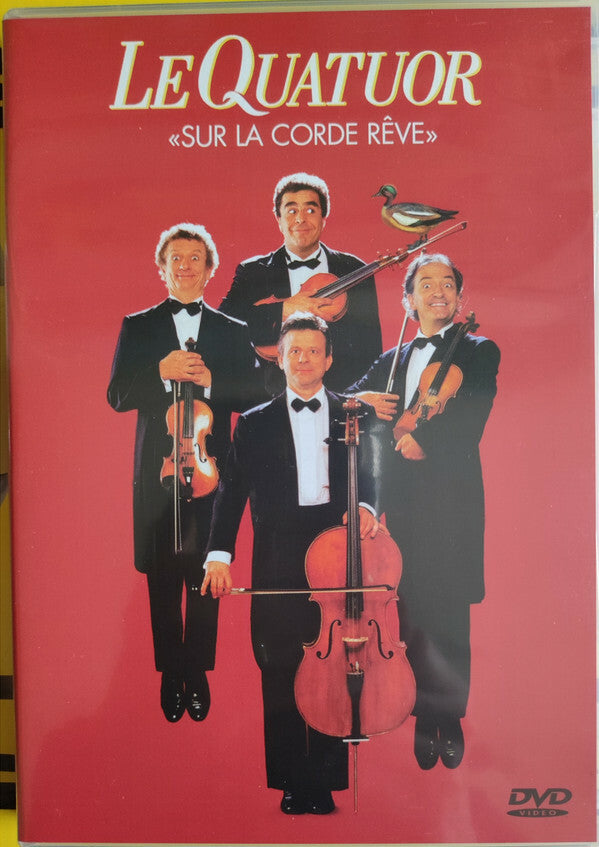 Le Quatuor - Sur la corde rêve - Le Quatuor - DVD