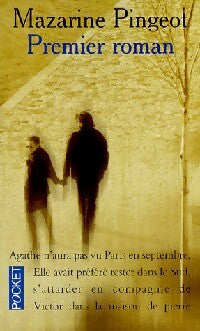 Premier roman - Mazarine Pingeot - Livre