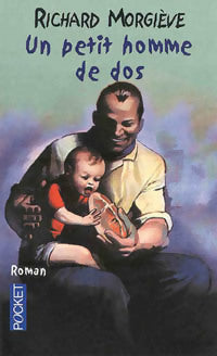 Un petit homme de dos - Richard Morgiève - Livre