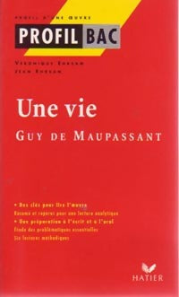 Une vie - Guy De Maupassant, G. Maupassant - Livre