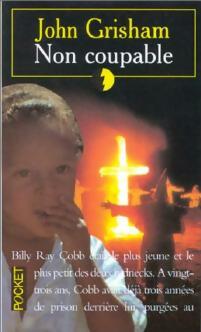 Non coupable (Le droit de tuer) - John Grisham - Livre