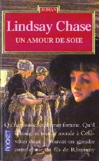 Un amour de soie - Lindsay Chase - Livre