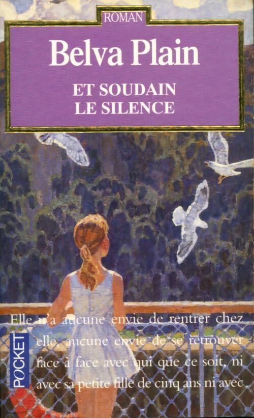 Et soudain le silence - Belva Plain - Livre