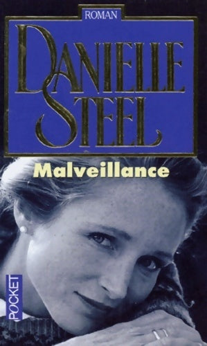 Malveillance - Danielle Steel - Livre