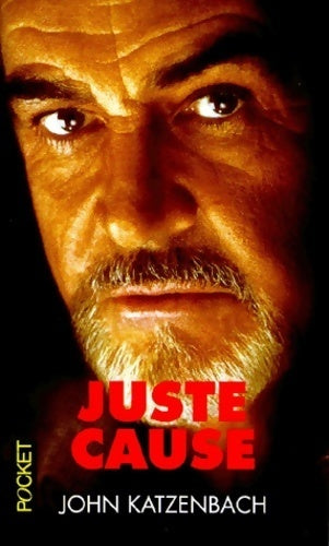 Juste cause (Scorpion noir) - John Katzenbach - Livre