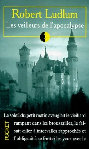 Les veilleurs de l'apocalypse - Robert Ludlum - Livre