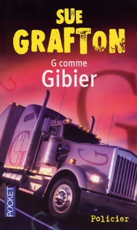 G comme Gibier - Sue Grafton - Livre