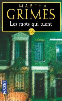 Les mots qui tuent - Martha Grimes - Livre
