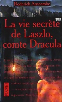 La vie secrète de Laszlo comte Dracula - Rodérick Anscombre - Livre