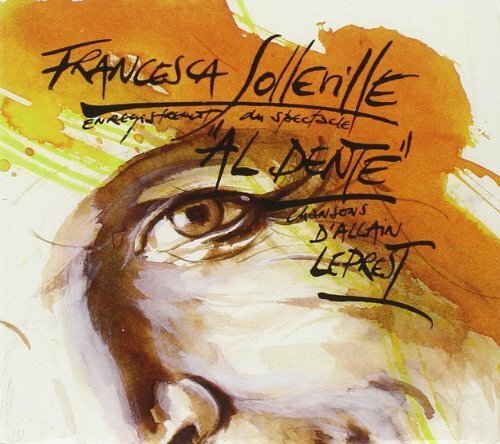 Francesca Sollevile - Al dente - Francesca Solleville - CD