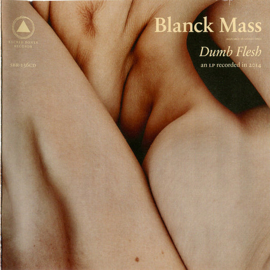 Blanck Mass - Dumb flesh - Blanck Mass - CD