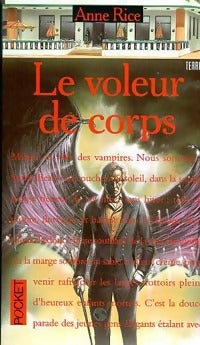 Chroniques des vampires Tome IV : Le voleur de corps - Anne Rice - Livre