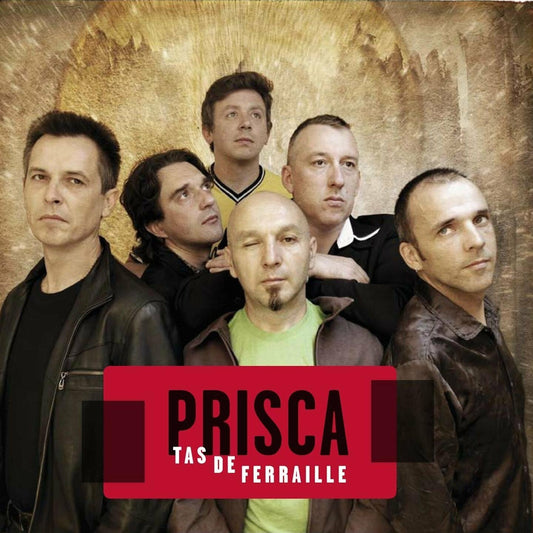 Prisca - Tas de ferraille - Prisca - CD