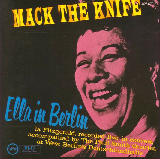 Ella Fitzgerald - Mack the knife - Ella in berlin - Ella Fitzgerald - CD