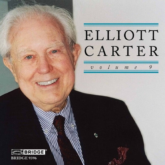 Elliott Carter Vol 9 - Elliott Carter - CD