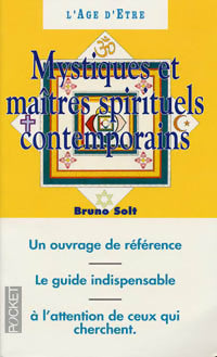 Mystiques et maîtres spirituels contemporains - Bruno Solt - Livre