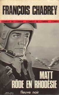 Matt rôde en Rhodésie - François Chabrey - Livre