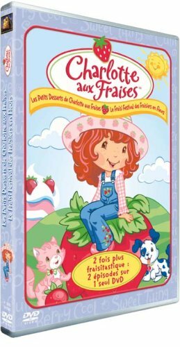 Charlotte aux fraises : Les petits desserts & le festival des fraisiers en fleurs - Inconnu - DVD