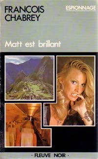 Matt est brillant - François Chabrey - Livre
