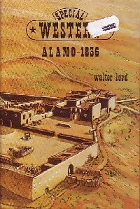Alamo - Walter Lord - Livre