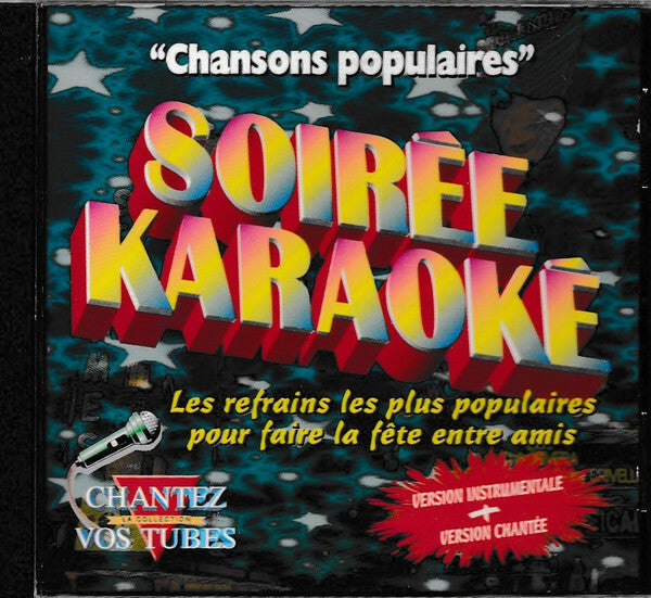 Unknown Artist - Soirée Karaoké  Chansons Populaires   - Unknown Artist - CD