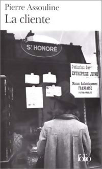 La cliente - Pierre Assouline - Livre