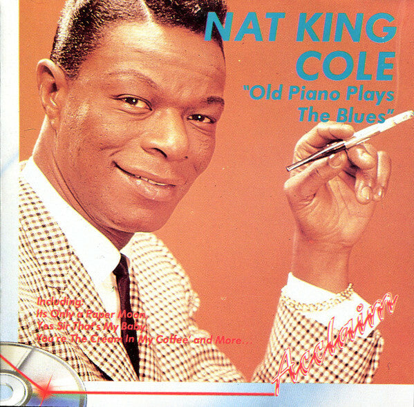 Nat King Cole - Old Piano Plays The Blues - Nat King Cole - CD