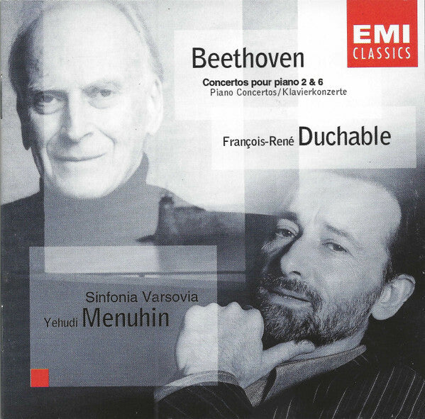 Beethoven* - François-René Duchable*, Sinfonia Varsovia, Yehudi Menuhin - Concertos Pour Piano 2 & 6 (Piano Concertos / Klavierkonzerte) - Beethoven - CD