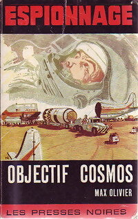 Objectif cosmos - Max Olivier - Livre