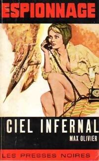 Ciel infernal - Max Olivier - Livre