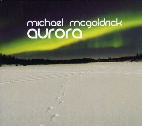 Michel McGlodrick - Aurora - Michel McGlodrick - CD