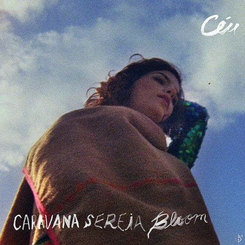 Céu - Caravana sereia bloom - Céu - CD