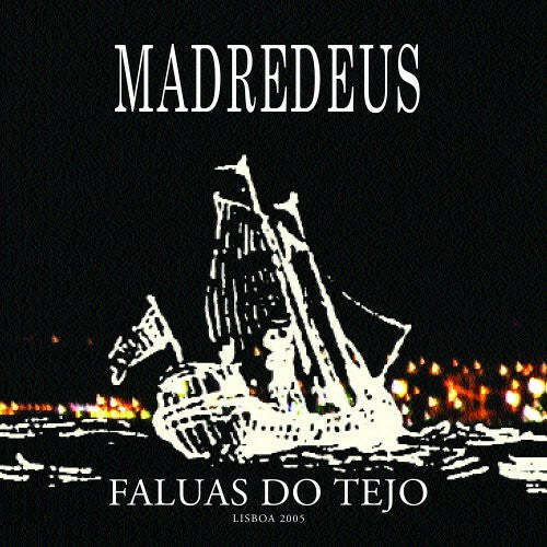 Madredeus - Faluas do tejo - Madredeus - CD