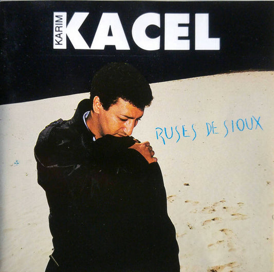 Karim Kacel - Ruses de sioux - Karim Kacel - CD