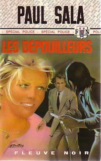 Les dépouilleurs - Paul Sala - Livre