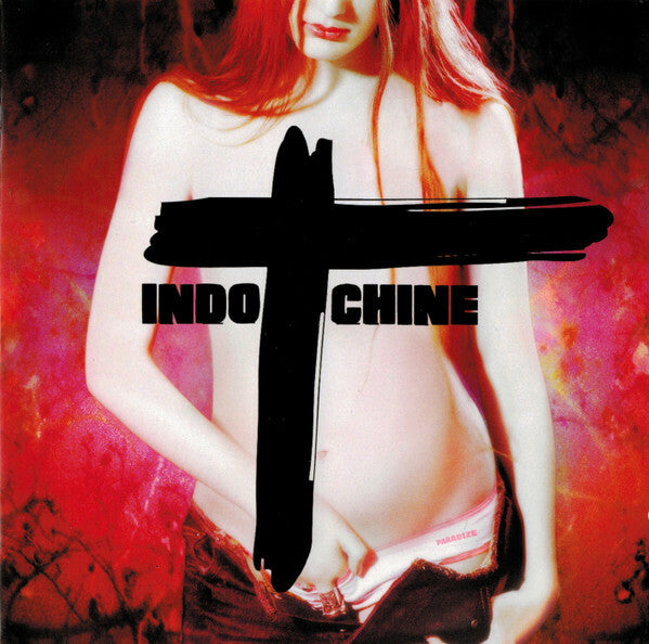 Indochine - Paradize - Indochine - CD