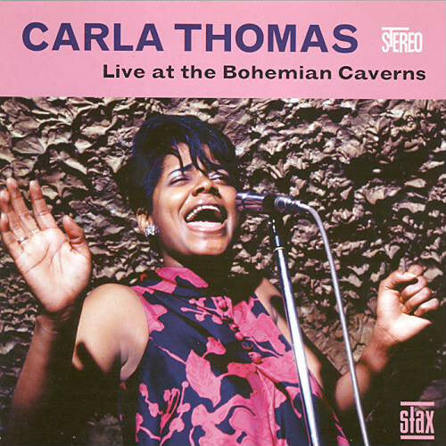 Carla Thomas - iLve at the Bohemian caverns - Carla Thomas - CD