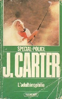 L'adultérophilie - James Carter - Livre