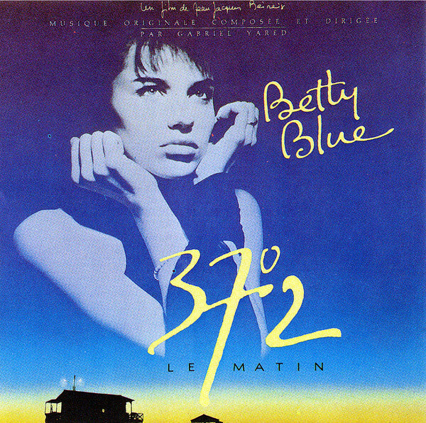 Gabriel Yared - Betty Blue 37°2 Le Matin - Gabriel Yared - CD