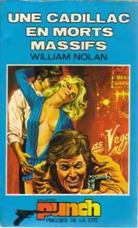 Une Cadillac en morts massifs - Willam Nolan - Livre