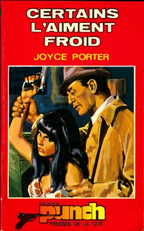 Certains l'aiment froid - Joyce Porter - Livre