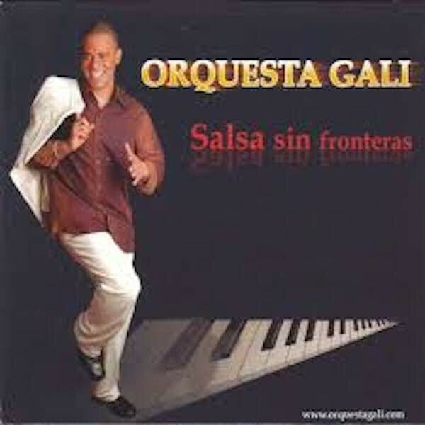 Orquesta Gali - Salsa sin fronteras - Orquesta Gali - CD