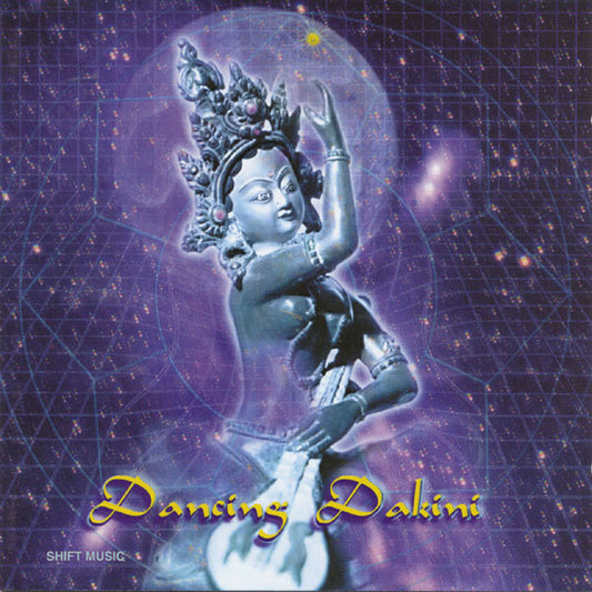 Sina Vodjani & Choying Drolma - Dancing dakini - Sina Vodjani & Choying Drolma - CD