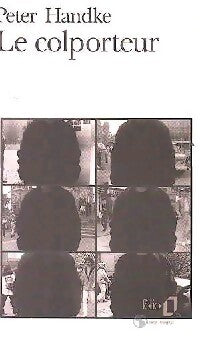 Le colporteur - Peter Handke - Livre