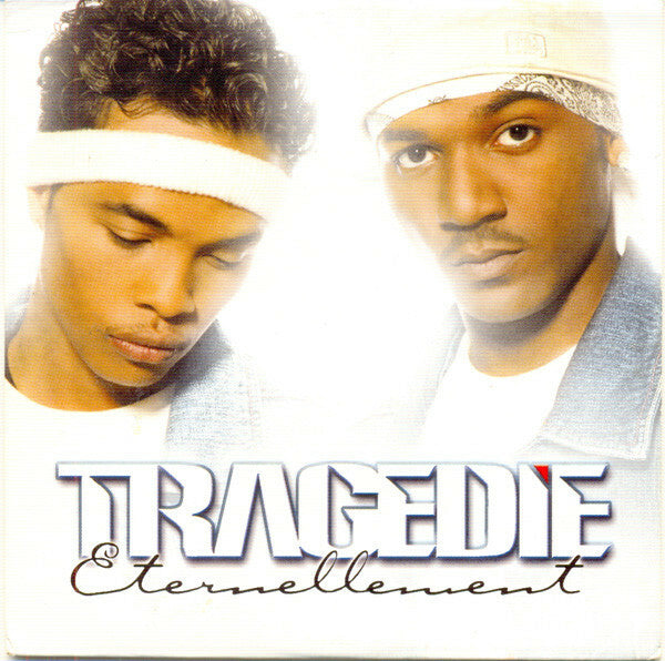 Tragédie - Eternellement - Tragédie - CD