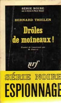 Drôles de moineaux ! - Bernard Thielen - Livre