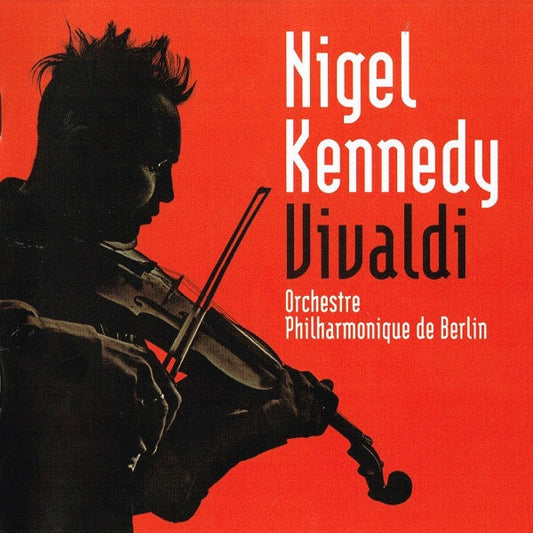 Vivaldi - Nigel Kennedy, orchestre philharmonique de berlin - Vivaldi, Nigel Kennedy - CD