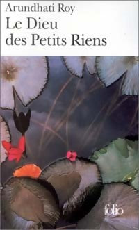 Le dieu des petits riens - Arundhati Roy - Livre