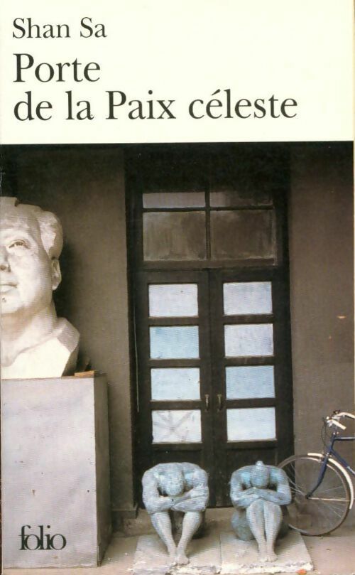 Porte de la paix céleste - Shan Sa - Livre